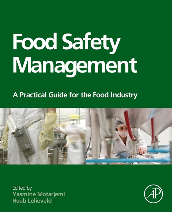 Cover of Food Safety Management: A Practical Guide for the Food Industry